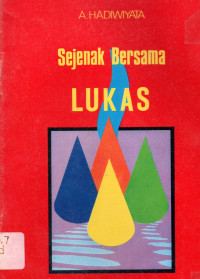 Sejenak Bersama Lukas