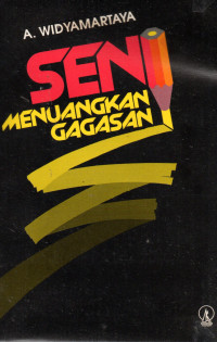 Seni Menuangkan Gagasan