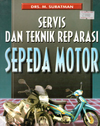 Servis dan Teknik Reparasi Sepeda Motor