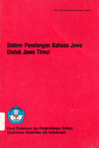 Sistem Perulangan Bahasa Jawa Dialek Jawa Timur