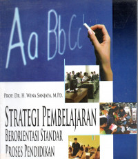 Strategi Pembelajaran Berorientasi Standar Proses Pendidikan