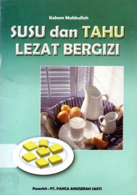 Susu dan Tahu Lezat Bergizi