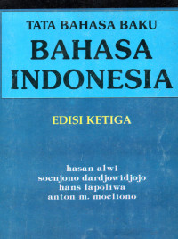 Tata Bahasa Baku Bahasa Indonesia  (Edisi Ketiga)