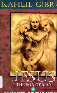 Yesus Anak Manusia & Rahasia-rahasia Hati